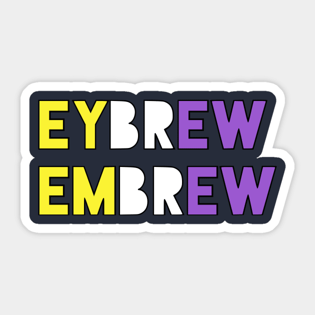 Eybrew/Embrew Sticker by dikleyt